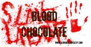 blood chocolate by Terry Ryan for slim healthy sexy